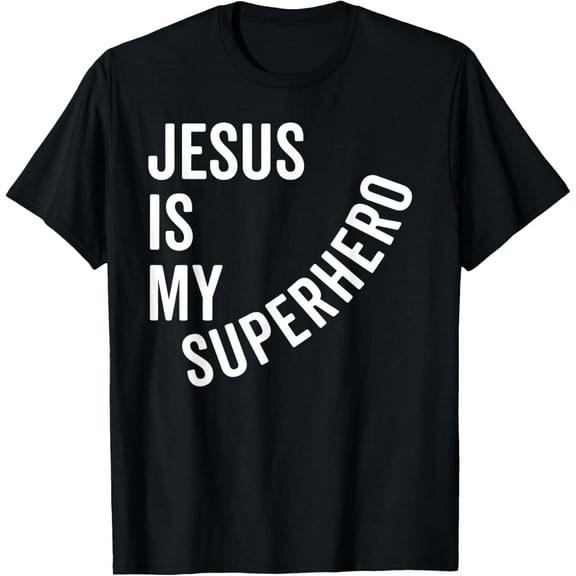 Jesus is my Superhero Shirt Hero Bold Cool Christian Tee
