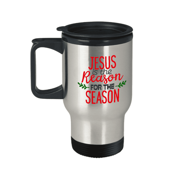 Jesus is the reason for the season christmas december season special travel mugs 14 oz