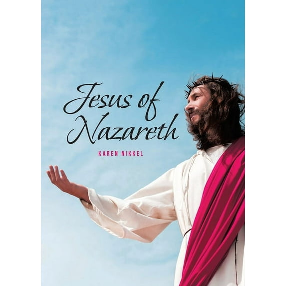 Jesus of Nazareth (Paperback)