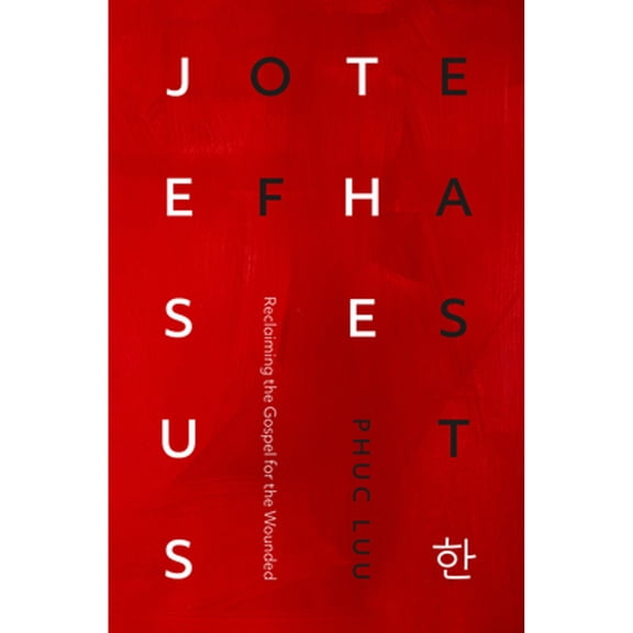 Pre-Owned Jesus of the East: Reclaiming the Gospel for the Wounded (Paperback) 1513806718 9781513806716