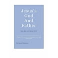 thumbnail image 1 of Jesus's God And Father: One God And Father Of All, (Paperback), 1 of 1