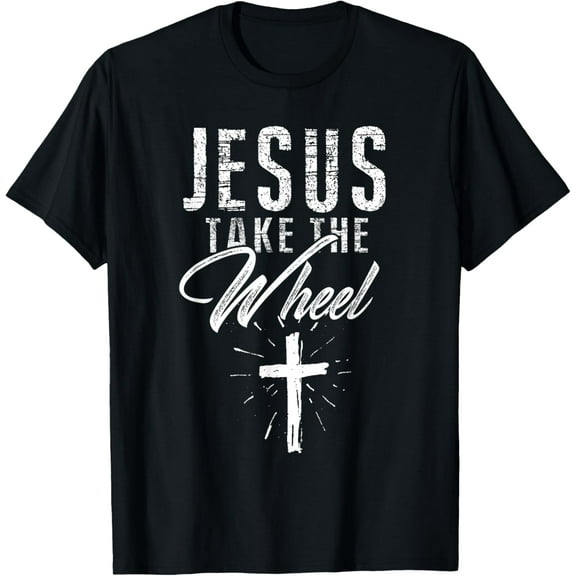 Jesus take the Wheel Tshirt for Women Christian Faith TShirt Funny Creative Graphic T-Shirt