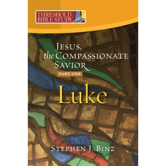Pre-Owned Jesus, the Compassionate Savior: Part One Luke 1-11 (Paperback) 1585958727 9781585958726