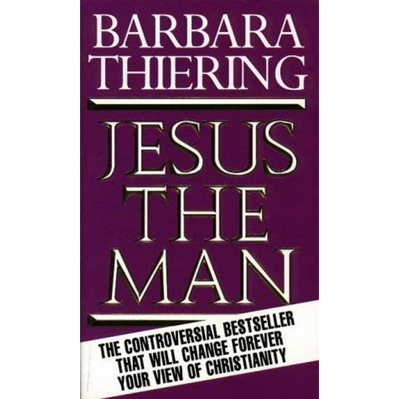 Pre-Owned Jesus the Man: Originally Published in Hardcover as Jesus and the Riddle of the Dead Sea Scrolls (Paperback) by Barbara Thiering