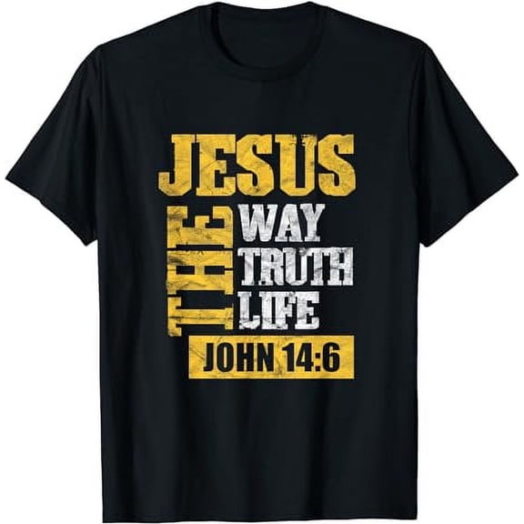 Jesus the Way Truth Life John 14:6 Christian T-Shirt