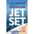 thumbnail image 1 of Jet Set : Mord an Bord. Ein Saint-Tropez Krimi 3 (Paperback), 1 of 1