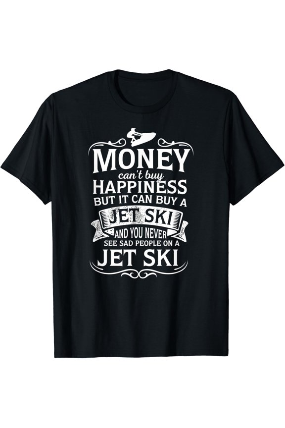 Jet-Skis Happiness Water Sports Jet Skiing T-Shirt Unisex Full Size S-5XL