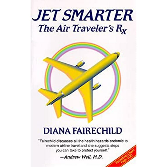 Pre-Owned Jet Smarter : The Air Traveler's Rx (Paperback) 1892997495 9781892997494