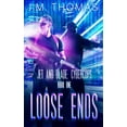 thumbnail image 1 of Jet and Blade Cybercops: Loose Ends (Series #1) (Paperback), 1 of 1