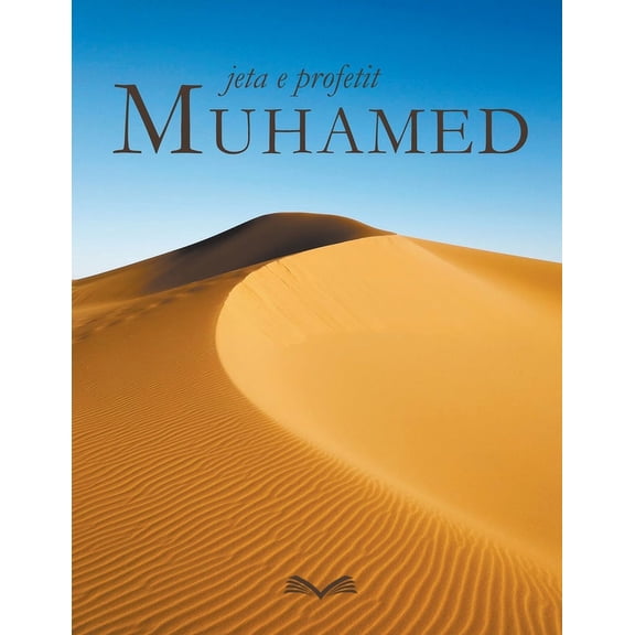 Jeta e profetit Muhamed, (Paperback)
