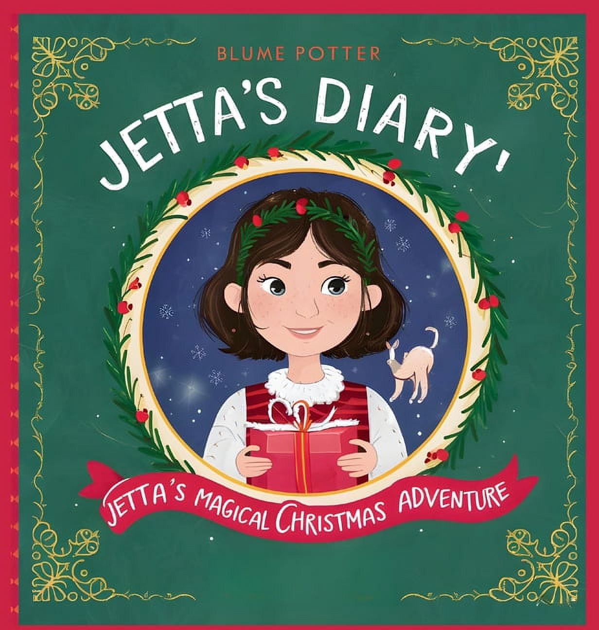 Jetta's Diary Jetta's Magical Christmas Adventure, Book 4, (Hardcover)