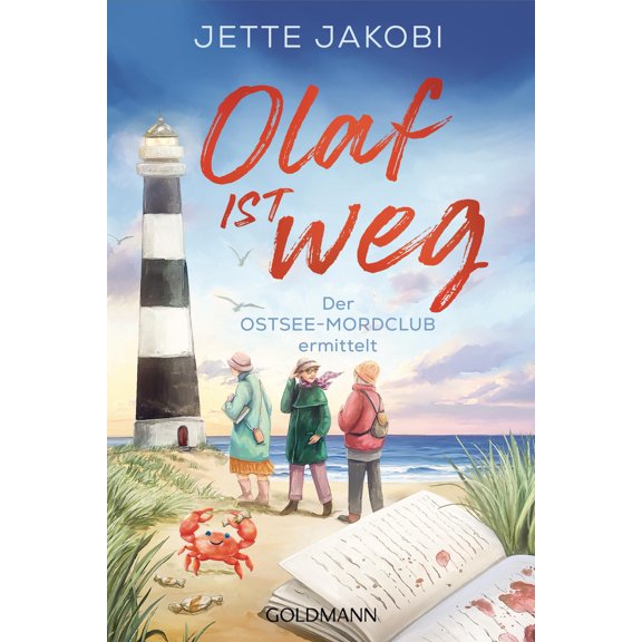 Jette Jakobi Olaf ist weg: Der Ostsee-Mordclub ermittelt (Paperback)