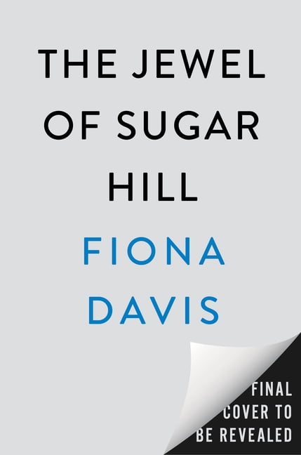 The Jewel of Sugar Hill, (Hardcover)