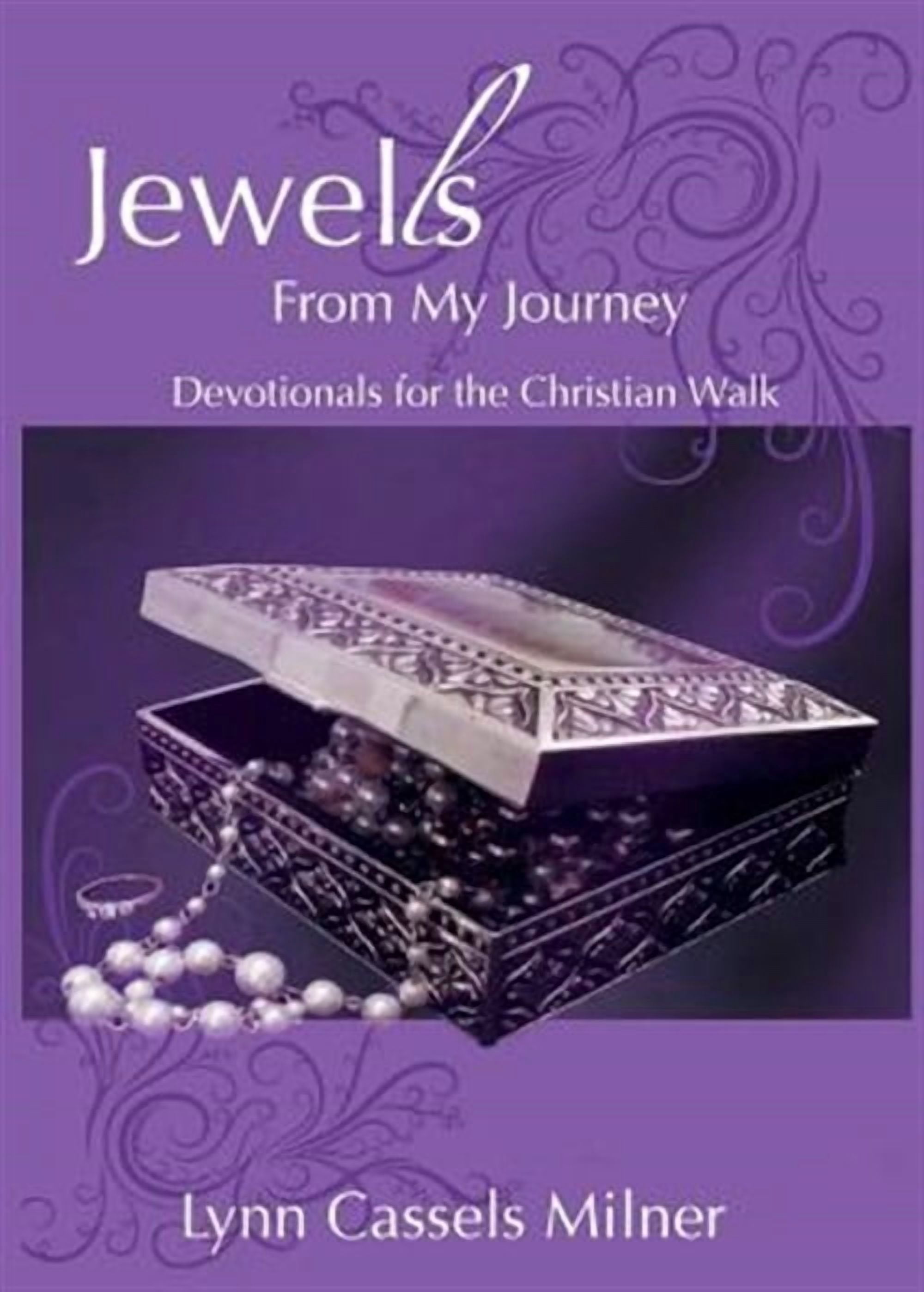 Jewells From My Journey: Devotionals for the Christian Walk (Paperback ...
