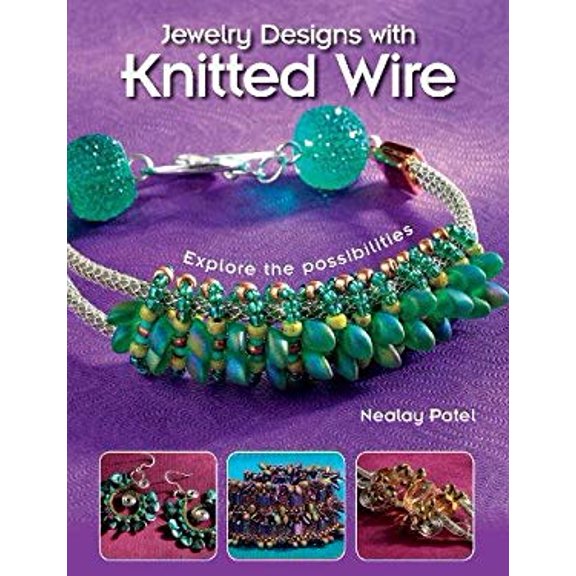 Pre-Owned Jewelry Designs with Knitted Wire: Explore the Possibilities (Paperback) 1627002359 9781627002356