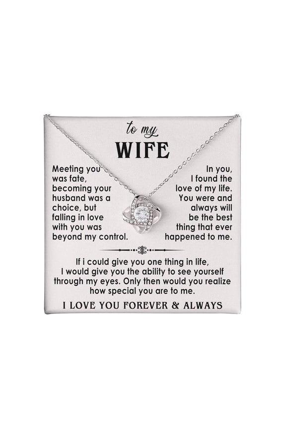 Jewelry To My Wife - The Best Thing That Ever Happened To Me, Love Knot Necklace, Wife, Her, Wife Romantic, Birthday, Valentine #409, White Love Knot Necklace