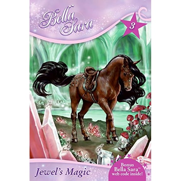 Pre-Owned Jewel's Magic (Bella Sara #3) (Paperback) 006167334X 9780061673344