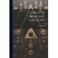 thumbnail image 1 of Jewels Of Masonic Oratory (Paperback), 1 of 1