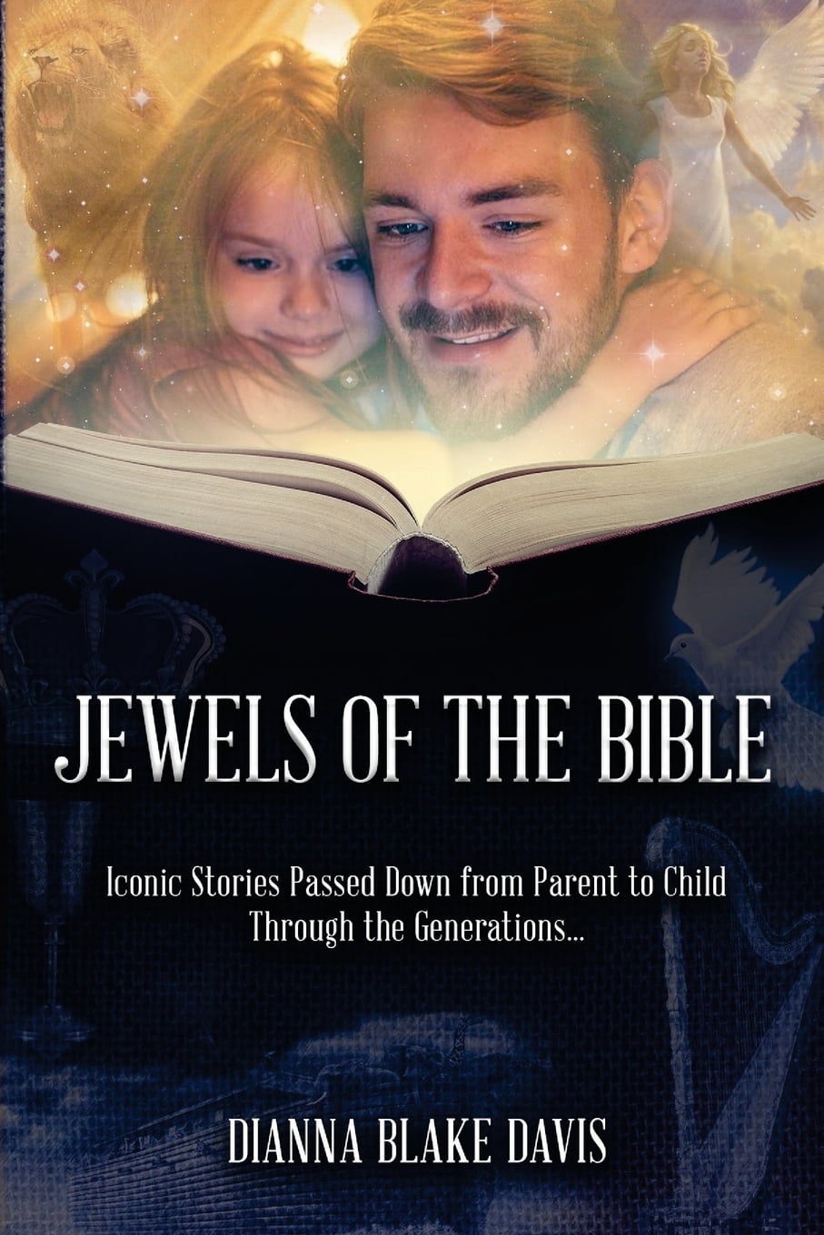 Jewels of the Bible Iconic Stories Passed Down from Parent