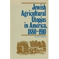 thumbnail image 1 of Jewish Agricultural Utopias in America, 1880-1910, (Paperback), 1 of 1