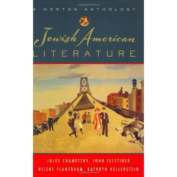Pre-Owned Jewish American Literature: A Norton Anthology (Hardcover) 0393048098 9780393048094