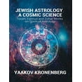 thumbnail image 1 of Pre-Owned Jewish Astrology, A Cosmic Science: Torah, Talmud and Zohar Works on Spiritual Astrology Paperback, 1 of 1