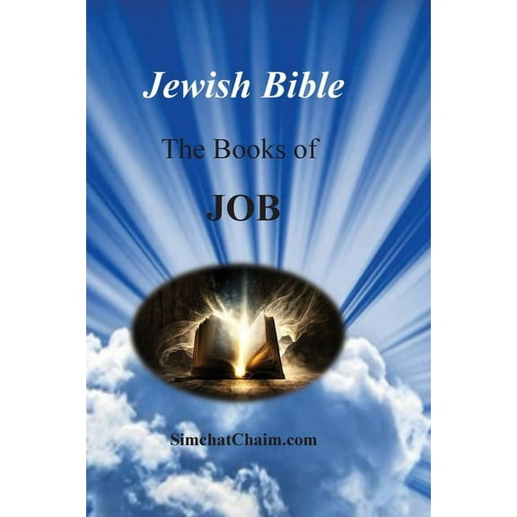 Jewish Bible - The Book of Job: English translation directly from Hebrew, (Paperback)