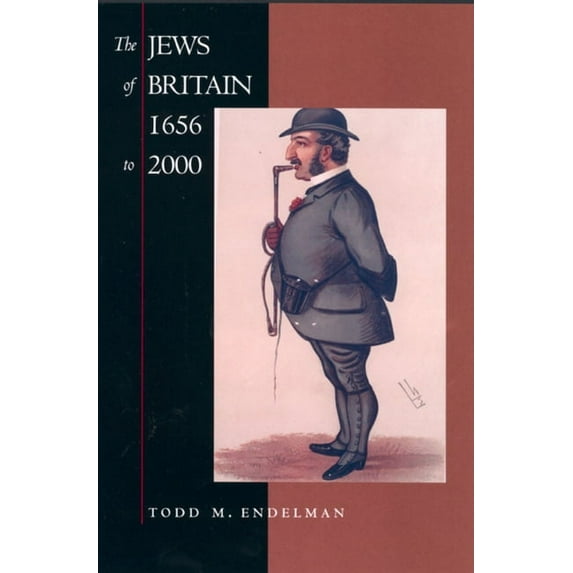 Jewish Communities in the Modern World: The Jews of Britain, 1656 to 2000 (Series #3) (Edition 1) (Paperback)