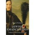 thumbnail image 1 of Jewish Emancipation: A History Across Five Centuries, (Hardcover), 1 of 1