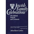 thumbnail image 1 of Pre-Owned Jewish Family Celebrations: The Sabbath, Festivals, and Ceremonies, 9780312442323, 0312442327, Paperback,, 1 of 1