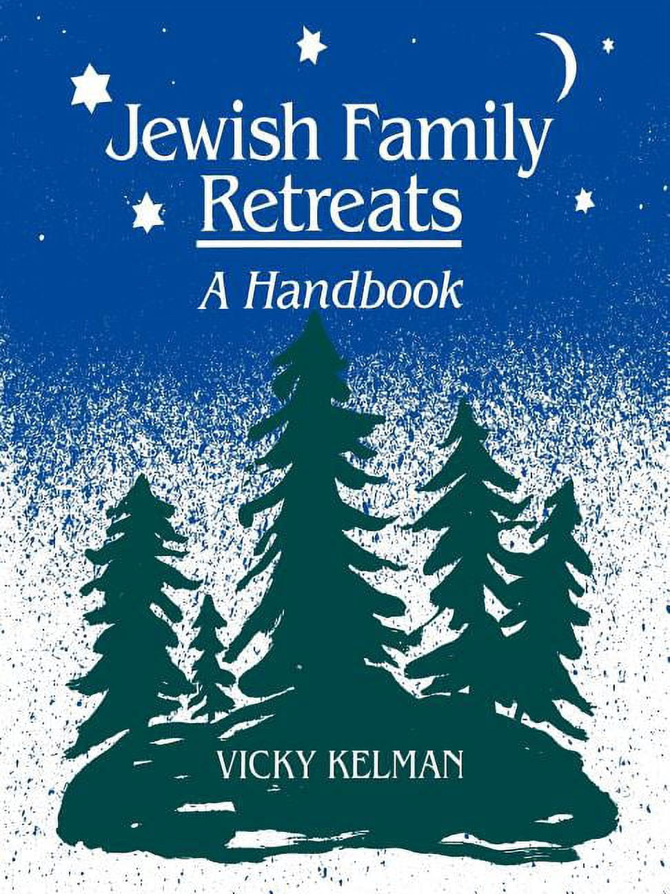 Jewish Family Retreats : A Handbook