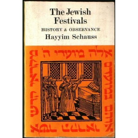 Pre-Owned The Jewish Festivals: History and Observance Paperback