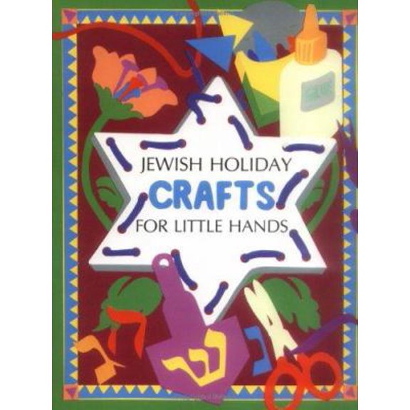 Pre-Owned Jewish Holiday Crafts: For Little Hands (Paperback) 092937147X 9780929371474