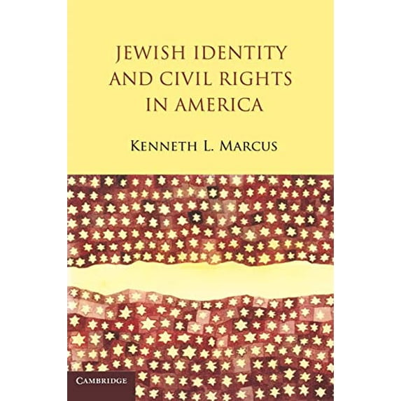 Pre-Owned Jewish Identity and Civil Rights in America (Paperback) 0521127459 9780521127455