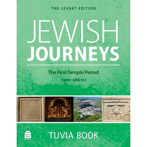 Jewish Journeys: The First Temple Period: 1000-586 Bce, (Paperback)