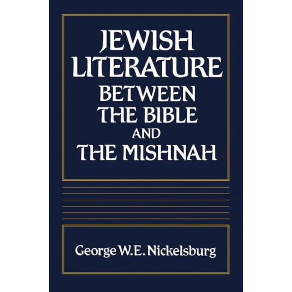 Pre-Owned Jewish Literature Between the Bible and the Mishnah: A Historical and Literary Introduction (Paperback) 0800619803 9780800619800