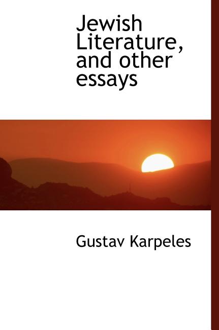 Jewish Literature, and Other Essays (Hardcover)