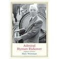 thumbnail image 1 of Pre-Owned Admiral Hyman Rickover: Engineer of Power (Hardcover) 0300243103 9780300243109, 1 of 1