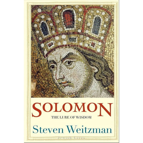 Jewish Lives Solomon: The Lure of Wisdom, (Hardcover)