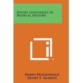 thumbnail image 1 of Jewish Luminaries in Medical History (Paperback), 1 of 1