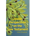 thumbnail image 1 of Jewish Perspectives on the New Testament, (Paperback), 1 of 1