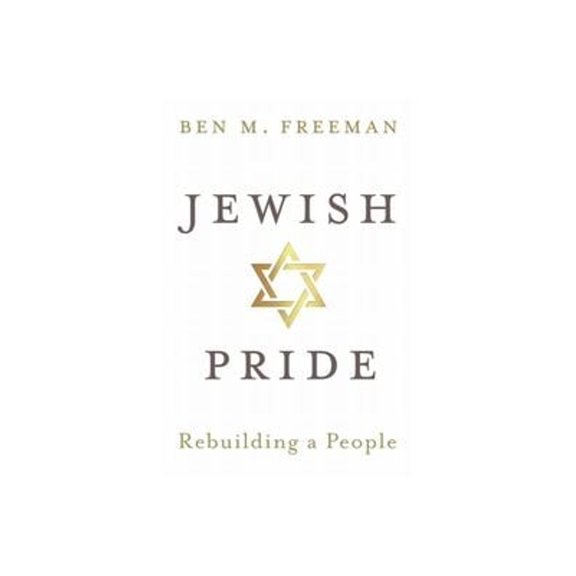 Pre-Owned Jewish Pride: Rebuilding a People (Paperback) 1913532135 9781913532130