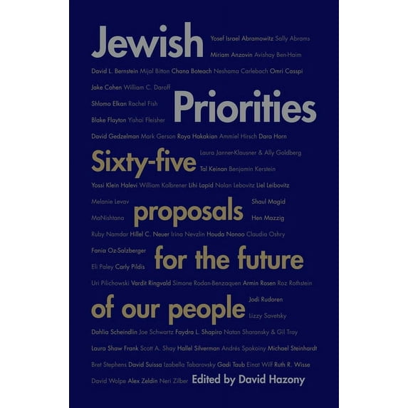Jewish Priorities: Sixty-Five Proposals for the Future of Our People, (Hardcover)
