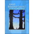 thumbnail image 1 of Pre-Owned Jewish Relational Care A-Z: We Are Our Other's Keeper (Paperback) 0789027062 9780789027061, 1 of 1