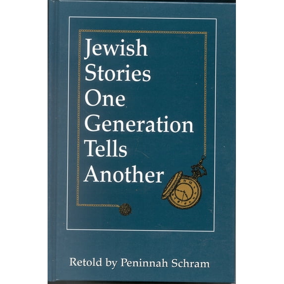 Jewish Stories One Generation Tells Another, (Paperback)