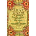 thumbnail image 1 of Pre-Owned Jewish Wisdom: A Treasury of Proverbs, Maxims, Aphorisms, Wise Sayings, and Memorable Quotations Paperback, 1 of 1