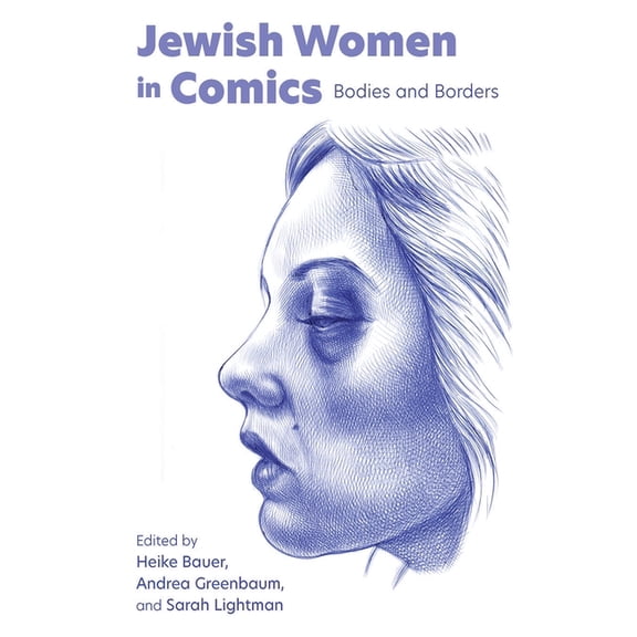 Jewish Women in Comics: Bodies and Borders, (Paperback)