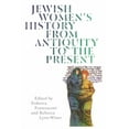 thumbnail image 1 of Jewish Women's History from Antiquity to the Present, (Hardcover), 1 of 1