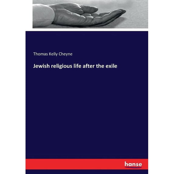 Jewish religious life after the exile, (Paperback)