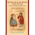 thumbnail image 1 of Jews, Christians, and Muslims from the A The Church in the Shadow of the Mosque: Christians and Muslims in the World of Islam, Book 41, (Paperback), 1 of 1